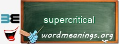 WordMeaning blackboard for supercritical